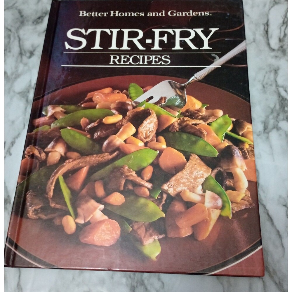 Better Homes and Gardens Stir-Fry Recipes Cookbook